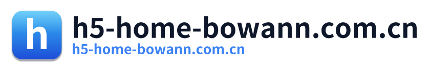h5-home-bowann.com.cn